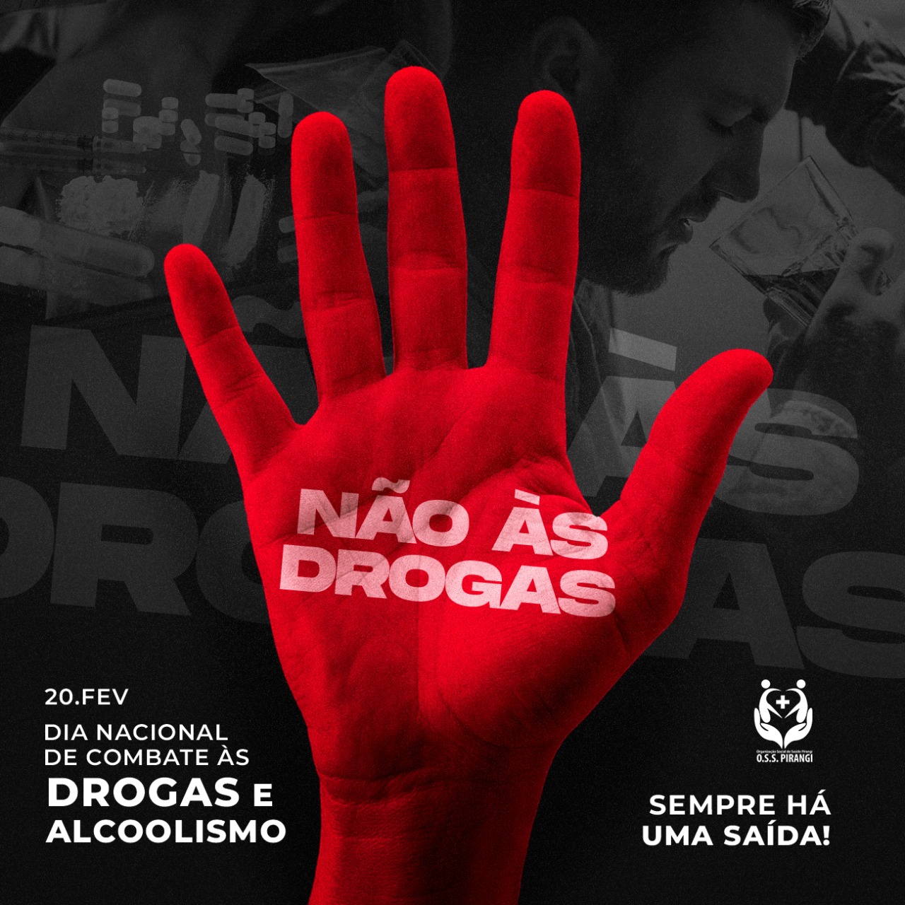 Dia Nacional De Combate As Drogas E Álcoolismo Oss Pirangi